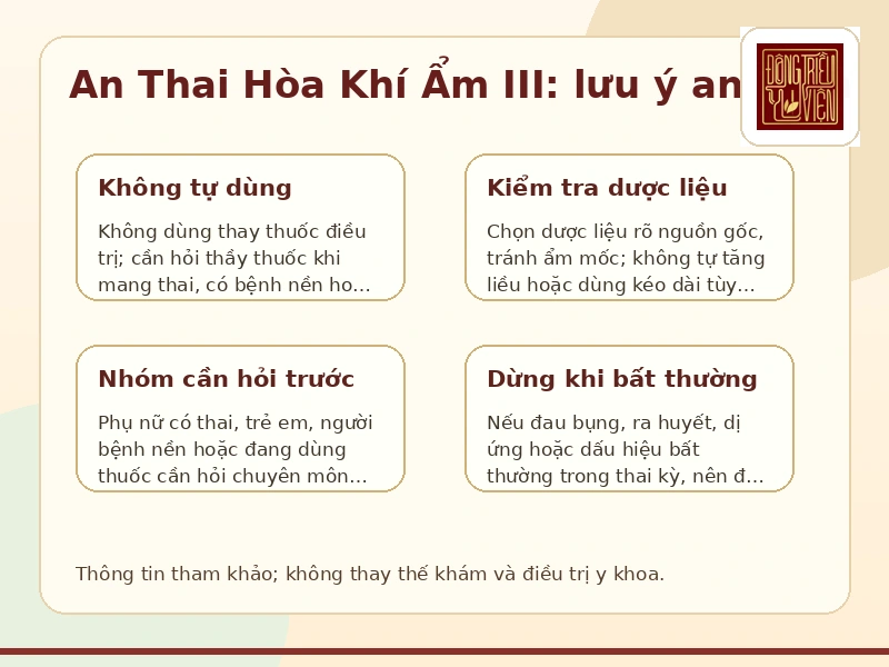 Infographic lưu ý an toàn khi dùng An Thai Hòa Khí Ẩm III