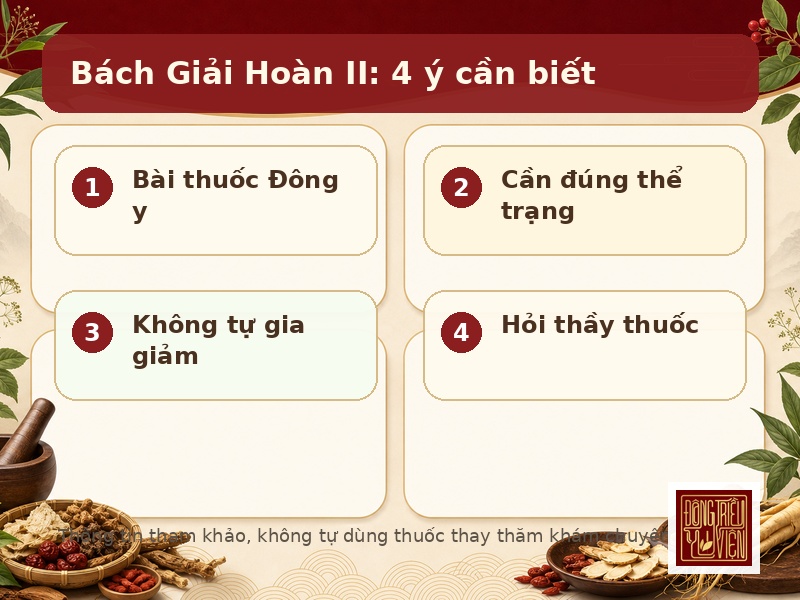 Bách Giải Hoàn II: 4 ý cần biết
