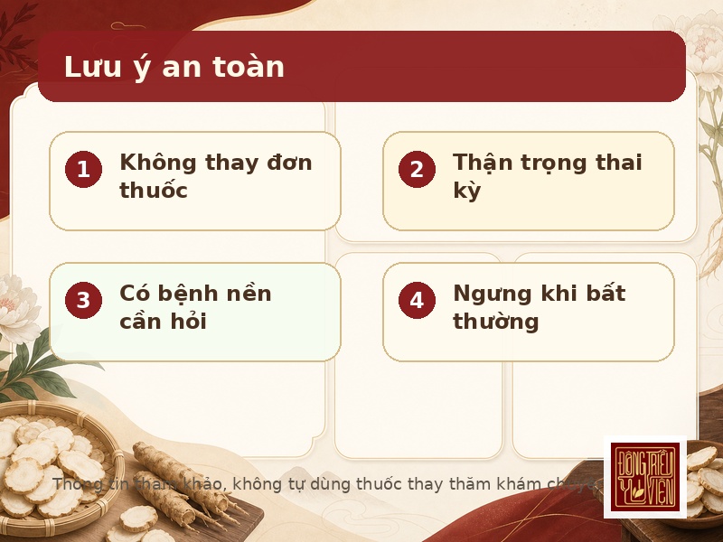 Lưu ý an toàn khi dùng Bạch thược Dược Hoàn