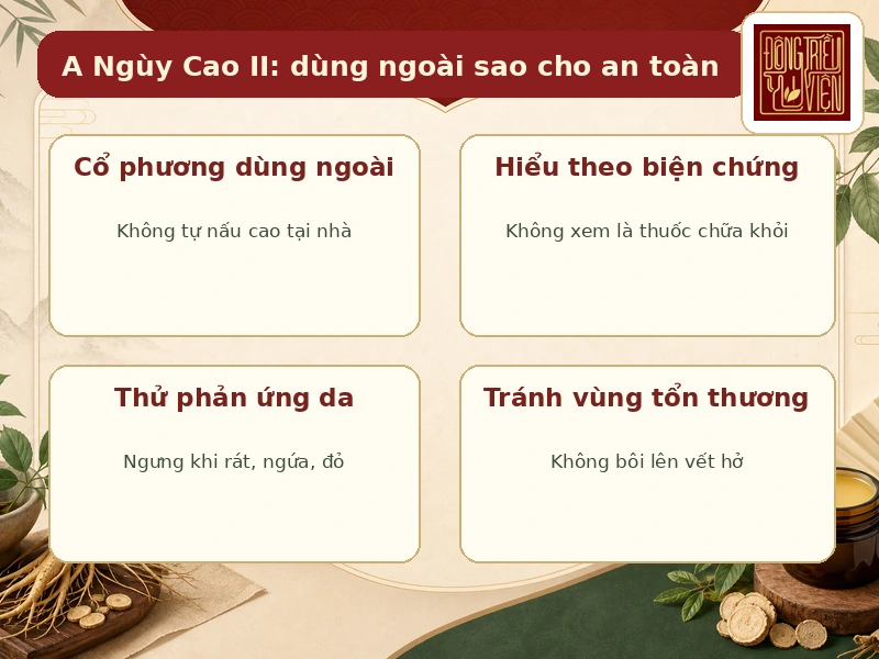 A Ngùy Cao II và cách dùng ngoài an toàn