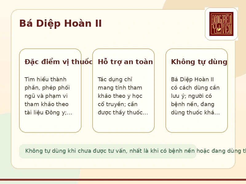Infographic Bá Diệp Hoàn II: lương huyết chỉ lỵ và lưu ý