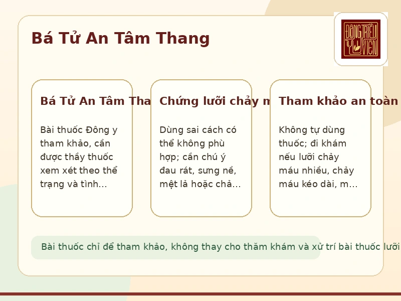 Infographic Bá Tử An Tâm Thang: lưu ý tham khảo khi bài thuốc lưỡi chảy máu