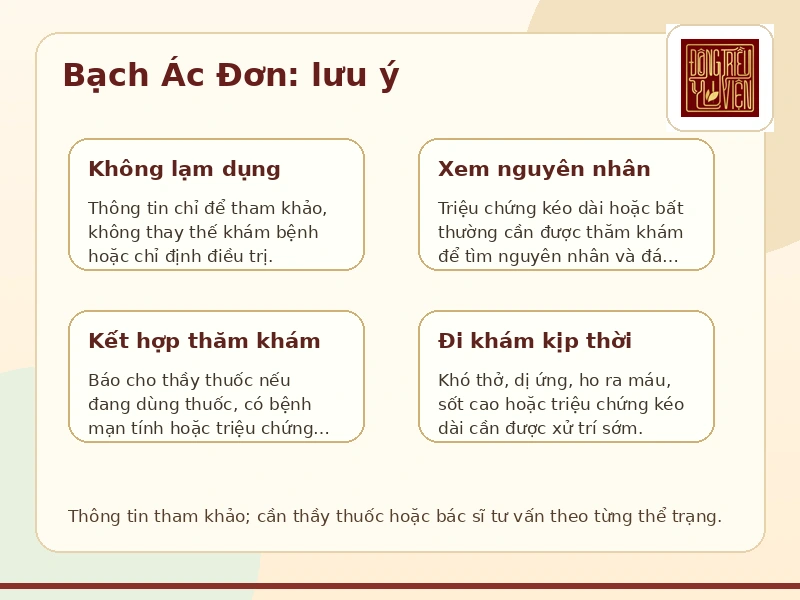 Infographic Bạch Ác Đơn: lưu ý an toàn