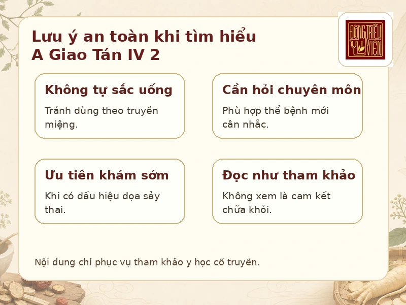 Infographic lưu ý an toàn khi tìm hiểu A Giao Tán IV 2