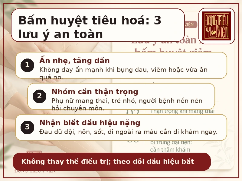 Infographic lưu ý an toàn khi bấm huyệt giảm đầy hơi, chướng bụng