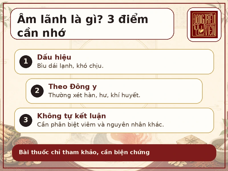 Infographic Âm lãnh / bìu dái lạnh: dấu hiệu, thể bệnh và cách đọc an toàn