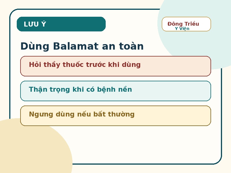 Infographic lưu ý an toàn khi dùng Balamat