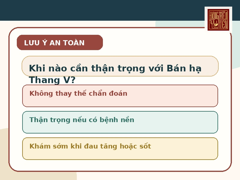 Infographic lưu ý an toàn khi tham khảo Bán hạ Thang V