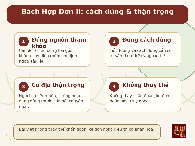 Infographic Bách Hợp Đơn II: cách dùng và thận trọng an toàn