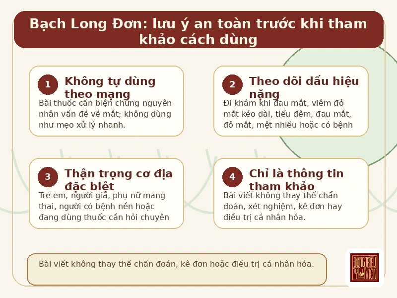 Infographic Bạch Long Đơn: lưu ý an toàn