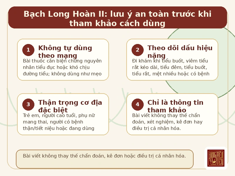 Infographic Bạch Long Hoàn II: lưu ý an toàn