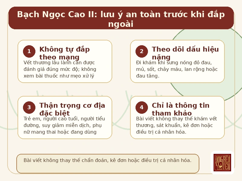 Infographic Bạch Ngọc Cao II: lưu ý an toàn