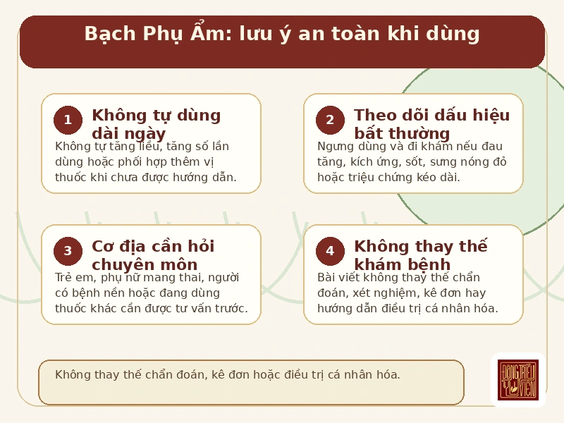 Infographic Bạch Phụ Ẩm: lưu ý an toàn