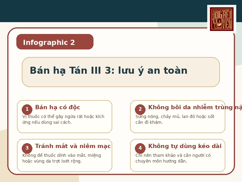 Infographic Bán hạ Tán III 3: lưu ý an toàn khi bôi ngoài da